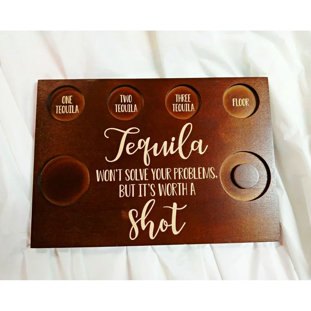 Tequila Shot Board *shot glasses and glass bowl NOT included*